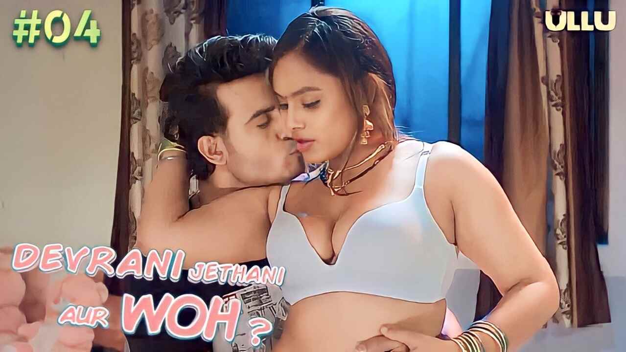 devrani jethani aur woh ullu porn web series Archives : Hdmasti.Net