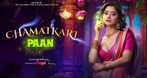 Chamatkari Paan 2024 Hopi Originals Hindi Porn Short Film